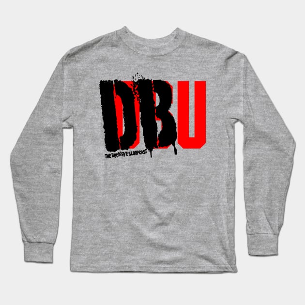 DBU Long Sleeve T-Shirt by SloopCast